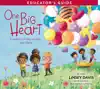 One Big Heart Activity Kit by Linsey Davis Book Summary, Reviews and Downlod