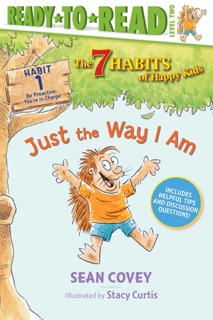 Just the Way I Am by Sean Covey