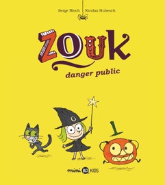 Zouk, Tome 02 - Serge Bloch & Nicolas Hubesch