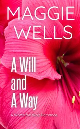 Read: A Will and Book A Way