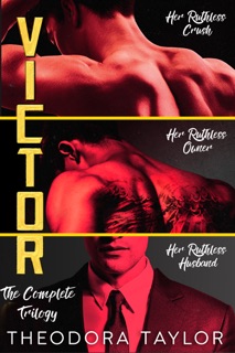 VICTOR – The Complete Trilogy by Theodora Taylor
