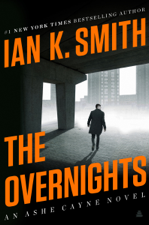 The Overnights - Ian K. Smith Cover Art