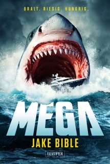 MEGA by Jake Bible