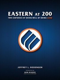 Eastern at 200 - Jeffrey L. Rodengen