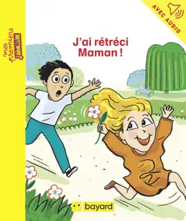 Read: J'ai rétréci Book Maman
