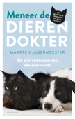 Meneer de dierendokter - Maarten Jagermeester