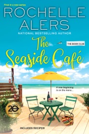 The Seaside Café - Rochelle Alers