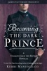 Book Becoming the Dark Prince: A Stalking Jack the Ripper Novella