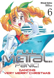 Full Metal Panic! Volume 6 by Shouji Gatou