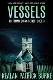Vessels - Kealan Patrick Burke