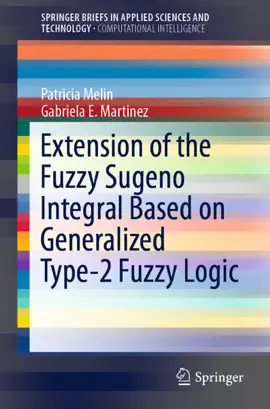 Read: Extension of the Fuzzy Sugeno Integral Book Based on Generalized Type-2 Fuzzy Logic