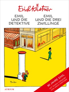 Emil und die Detektive & Emil und die drei Zwillinge by Erich Kästner
