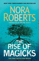 Nora Roberts - The Rise of Magicks artwork
