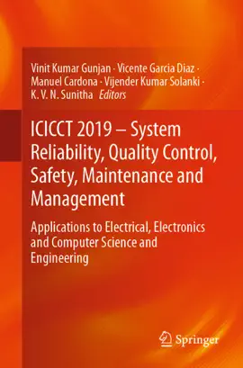 Read: ICICCT 2019 – System Book Reliability, Quality Control, Safety, Maintenance and Management