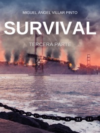 Survival: Tercera Parte - Miguel Ángel Villar Pinto