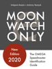 Moonwatch Only - The Speedmaster Identification Guide - Grégore Rossier