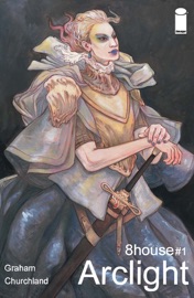 8House: Arclight #1 - Brandon Graham & Marian Churchland by  Brandon Graham & Marian Churchland PDF Download