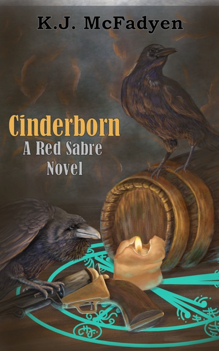 Cinderborn: A Red Sabre Novel