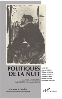 Politiques de la nuit by Fernanda Carvajal, Pedro Lemebel & Sara Casella-Combeau