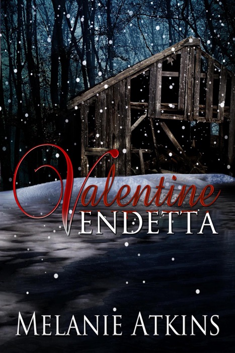 Valentine Vendetta