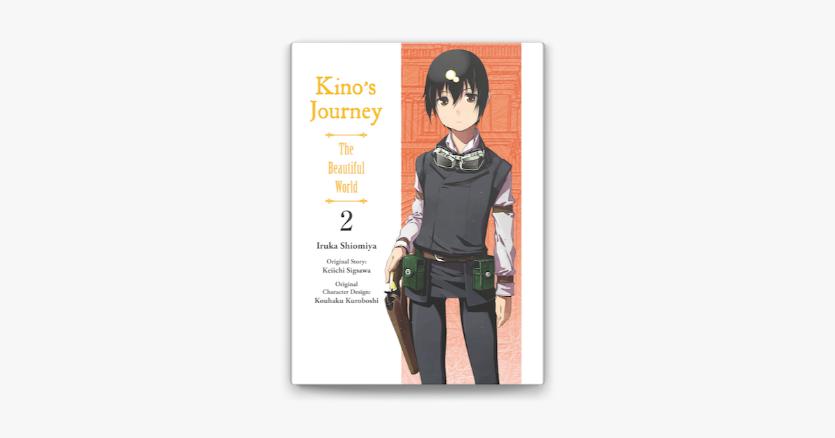 Kino's Journey - the Beautiful World 6 by Keiichi Sigsawa: 9781949980417 |  : Books
