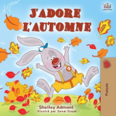 J’adore l’automne - Shelley Admont & KidKiddos Books