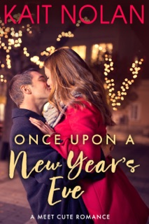 Once Upon a New Year's Eve by Kait Nolan