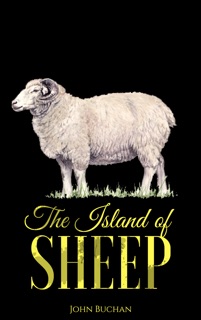 The Island of Sheep by John Buchan