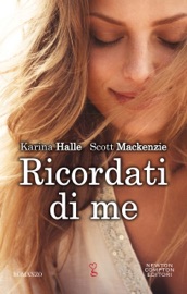 Ricordati di me - Karina Halle & Scott Mackenzie