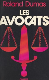 Les avocats - Roland Dumas