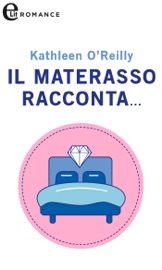 Il materasso racconta... (eLit) - Kathleen O'Reilly