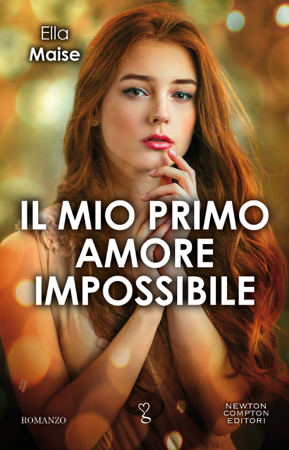 Il mio primo amore impossibile - Ella Maise