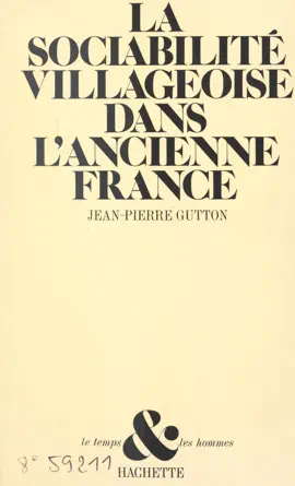 Read: Book La sociabilité villageoise dans l'ancienne France