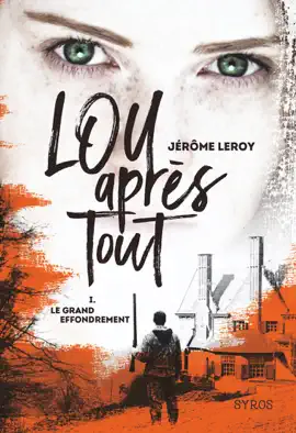 Read: Lou, après tout - tome 1 Book Le grand effondrement