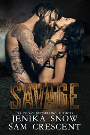 Savage (The End, 1) - Jenika Snow & Sam Crescent