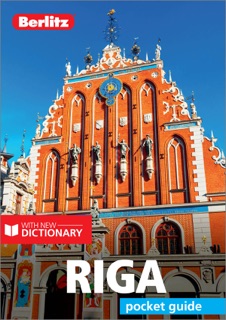 Berlitz Pocket Guide Riga (Travel Guide eBook) by Berlitz