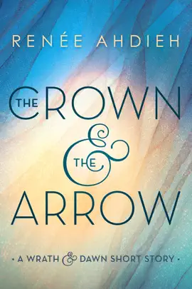 Read: The Crown & the Arrow Book