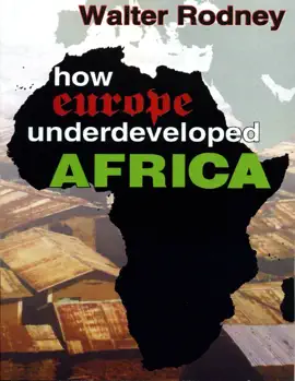 Read: How Europe Book Underdeveloped Africa