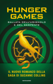 Hunger Games - Ballata dell'usignolo e del serpente - Suzanne Collins