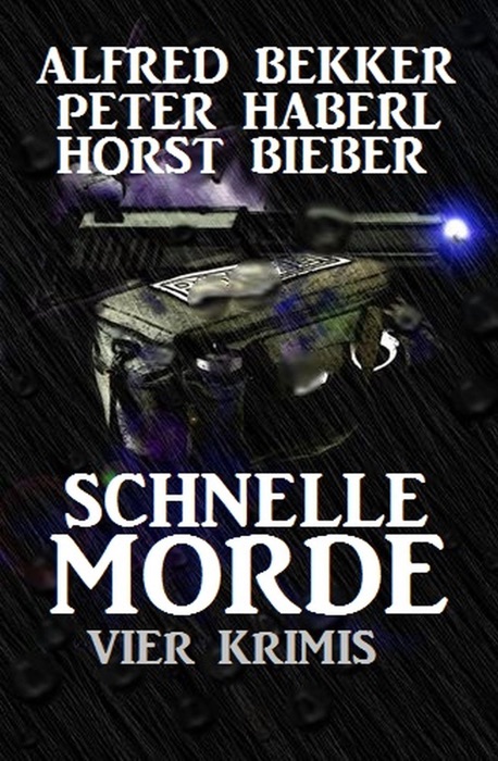 Vier Krimis - Schnelle Morde