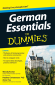 German Essentials For Dummies - Wendy Foster, Paulina Christensen & Anne Fox