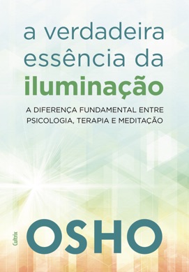 Capa do livro Osho - A Essência da Vida de Osho