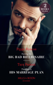 Taming The Big Bad Billionaire / The Flaw In His Marriage Plan - Pippa Roscoe & Tara Pammi