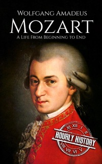 Mozart by Hourly History