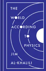The World According to Physics