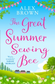 The Great Summer Sewing Bee - Alex Brown