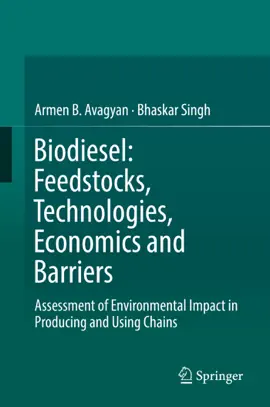 Read: Biodiesel: Feedstocks, Technologies, Economics and Book Barriers