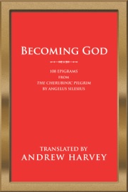 Becoming God - Andrew Harvey