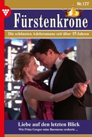Fürstenkrone 177 – Adelsroman