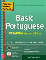 Practice Makes Perfect: Basic Portuguese, Premium Second Edition